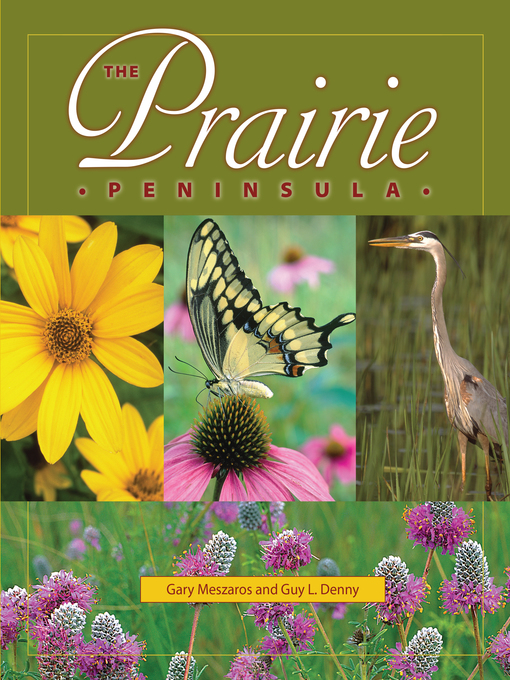 Title details for The Prairie Peninsula by Gary Meszaros - Available